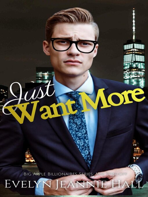 Title details for Just Want More by Evelyn Jeannie Hall - Available